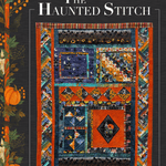 Quilt pattern cover titled 'The Haunted Stitch' with Halloween-themed design elements.